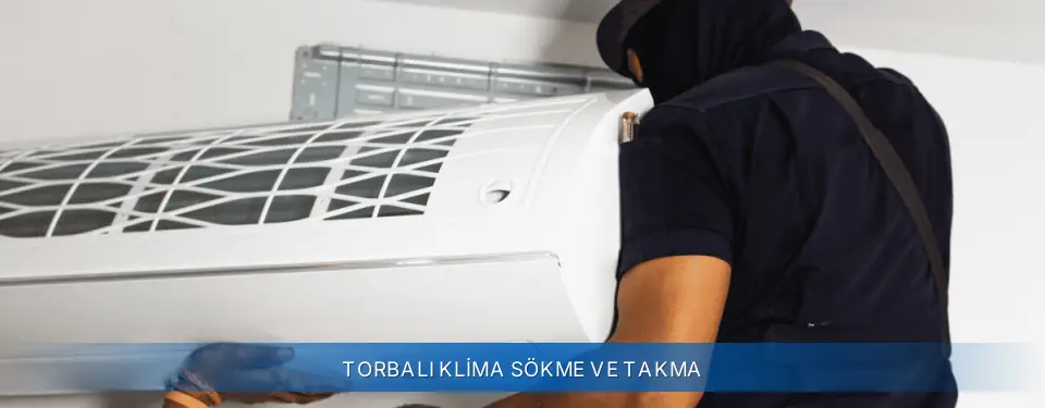 Torbalı İlçemi York Klima Sökme ve Takma